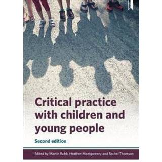 Critical Practice with Children and Young People