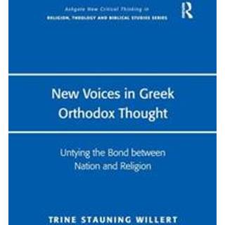 New Voices in Greek Orthodox Thought