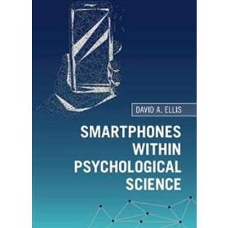 Smartphones within Psychological Science