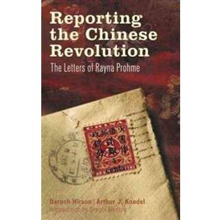 Reporting the Chinese Revolution