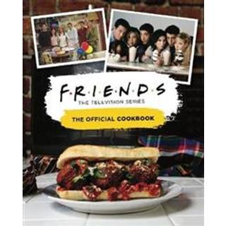 Friends: The Official Cookbook