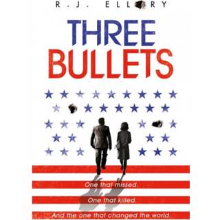 Three Bullets