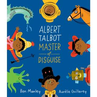 Albert Talbot: Master of Disguise