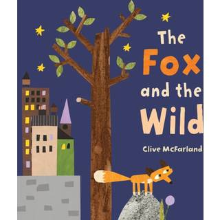 The Fox and the Wild