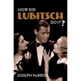 How Did Lubitsch Do It?