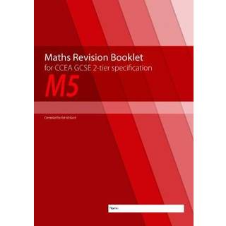 Maths Revision Booklet M5 for CCEA GCSE 2-tier Specification