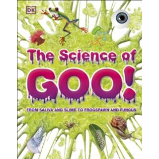 The Science of Goo!