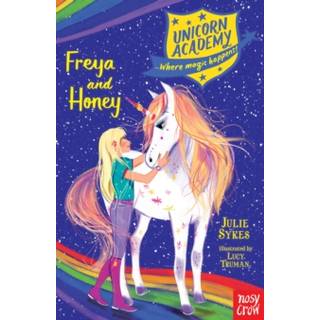 Unicorn Academy: Freya and Honey