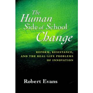The Human Side of School Change