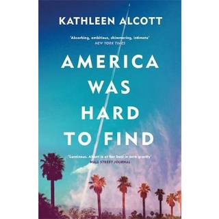 America Was Hard to Find