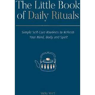 The Little Book of Daily Rituals