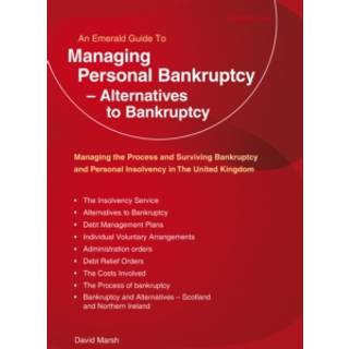 Managing Personal Bankruptcy - Alternatives to Bankruptcy