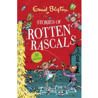 Stories of Rotten Rascals