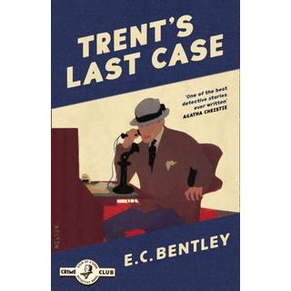 Trent’s Last Case