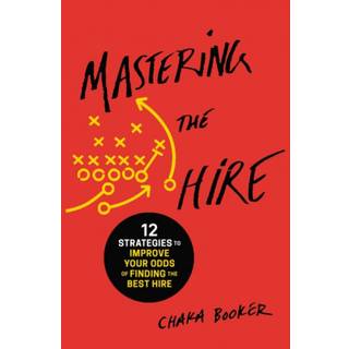 Mastering the Hire