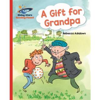 Reading Planet - A Gift for Grandpa - Red A: Galaxy