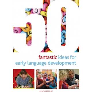 50 Fantastic Ideas for Early Language Development