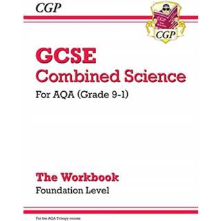 GCSE Combined Science: AQA Workbook - Foundation