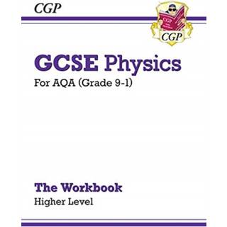 GCSE Physics: AQA Workbook - Higher