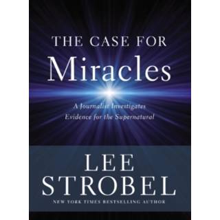 The Case for Miracles