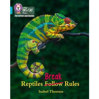 Reptiles Break Rules