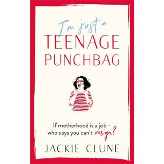 I'm Just a Teenage Punchbag