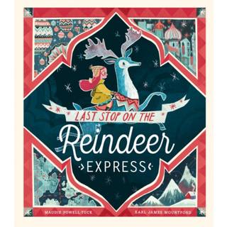 Last Stop on the Reindeer Express