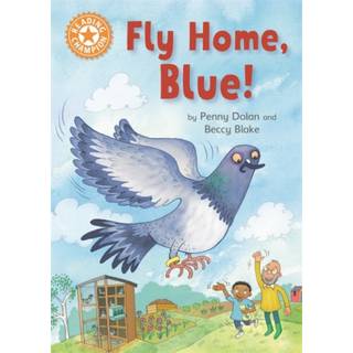 Reading Champion: Fly Home, Blue!