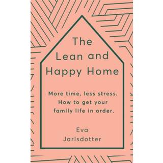 The Lean and Happy Home
