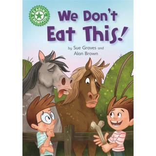Reading Champion: We Don't Eat This!