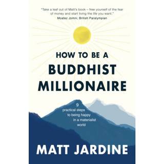 How to be a Buddhist Millionaire