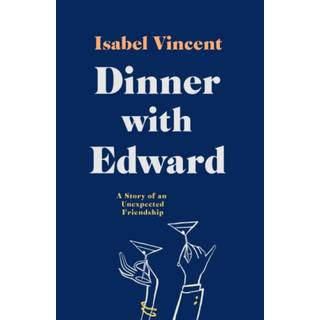 Dinner with Edward