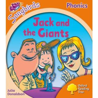 Oxford Reading Tree Songbirds Phonics: Level 6: Jack and the Giants
