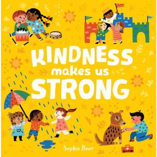 Kindness Makes Us Strong