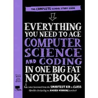 Everything You Need to Ace Computer Science and Coding in One Big Fat Notebook (UK Edition)