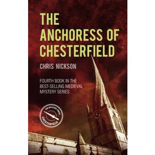 The Anchoress of Chesterfield