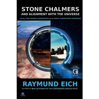 Stone Chalmers and Alignment With the Universe