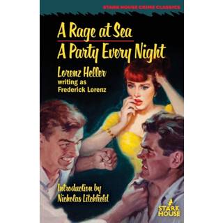 A Rage at Sea / A Party Every Night