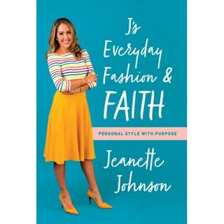 J's Everyday Fashion and Faith