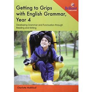 Getting to Grips with English Grammar, Year 4