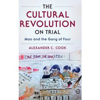 The Cultural Revolution on Trial