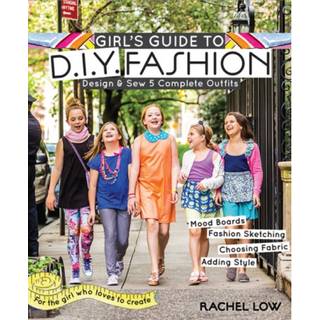 Girl's Guide to DIY Fashion