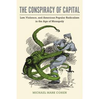 The Conspiracy of Capital