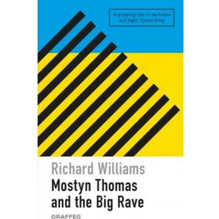 Mostyn Thomas and the Big Rave
