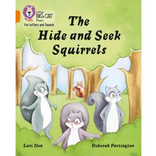 The Hide and Seek Squirrels