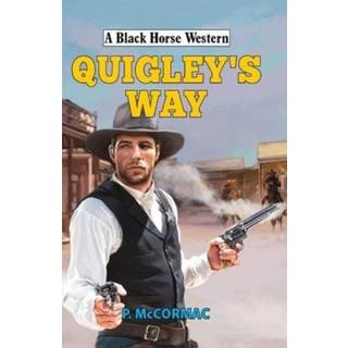 Quigley's Way