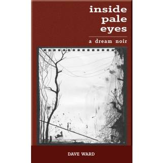 Inside Pale Eyes