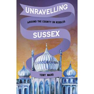 Unravelling Sussex