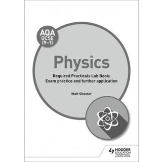 AQA GCSE (9-1) Physics Student Lab Book: Exam practice and further application