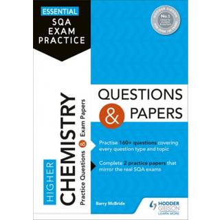Essential SQA Exam Practice: Higher Chemistry Questions and Papers